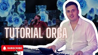 Tutorial orgă: Cum să cânți melodia ,,Joacă hora mai modern” Prima parte