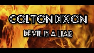 Colton Dixon Devil is a liar  (tradução)