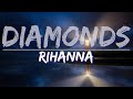 Rihanna  diamonds lyrics  full audio 4k