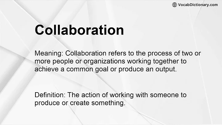 Collaboration Meaning
