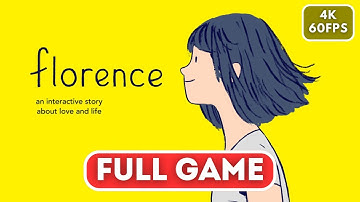 FLORENCE Gameplay Walkthrough FULL GAME【4K 60FPS】No Commentary