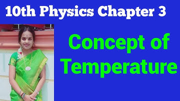 Temperature concept 10th physics lesson 3 Thermal physics