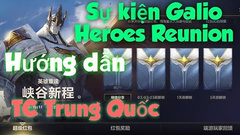 Hướng dẫn chi tiết sự kiện mới Lmht Tốc chiến Trung Quốc 峡谷新程 Galio - lol wild rift china