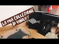 La mia COLLEZIONE di VINILI - musica indie, rock, alternative 🇬🇧🇮🇹