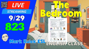 The Bedroom | Live Stream English Class #823 with Mark Kulek ESL
