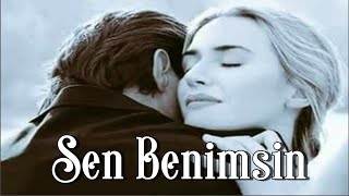 Sen Benimsin | Sevgiliye Aşk Şiiri