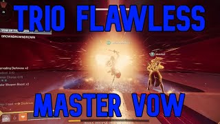 Trio Flawless Master Vow