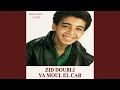 Zid Doubli Ya Moul El Car mp3