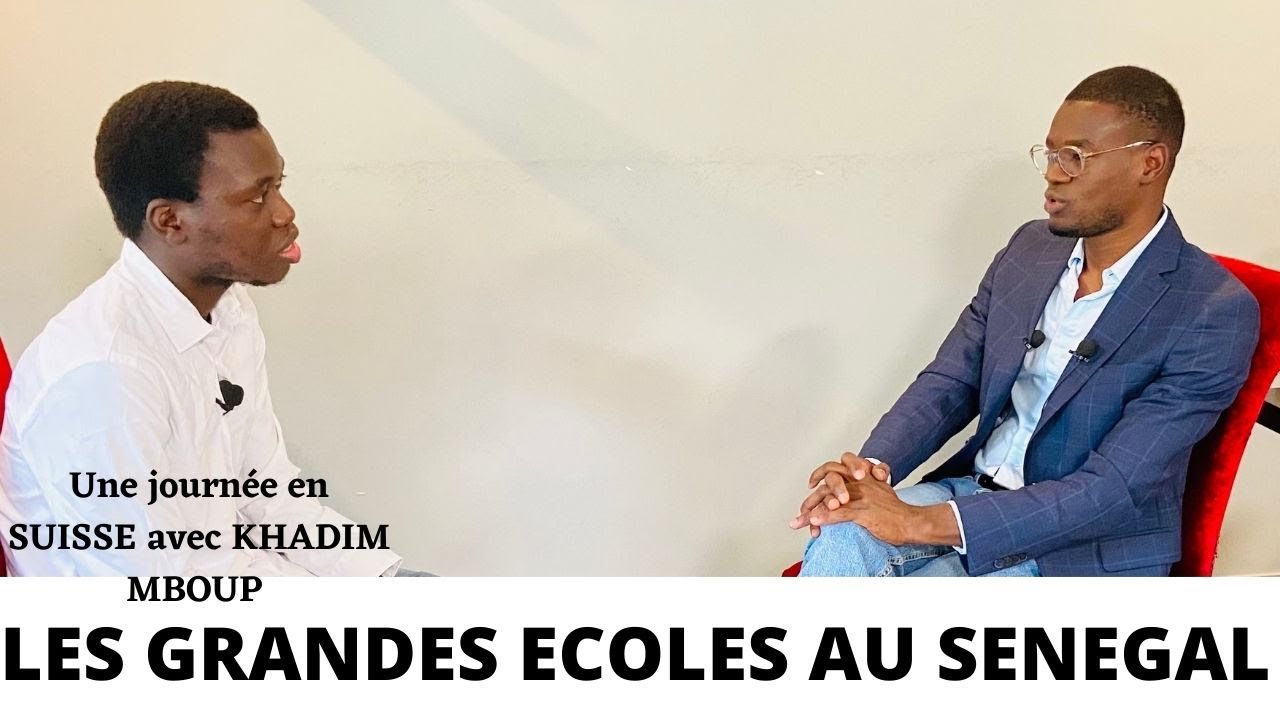 LES GRANDES ECOLES AU SENEGAL | 1ère Partie