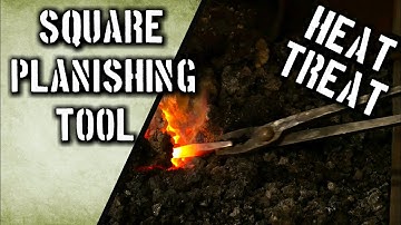 Step Three: Hardening and Tempering the Square Planishing Tool [The Chasing Tool Series]