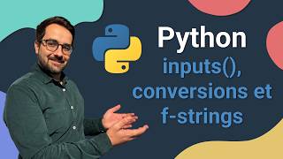 Python Débutant 2026 Input, Conversions Et F-Strings Ép. 3