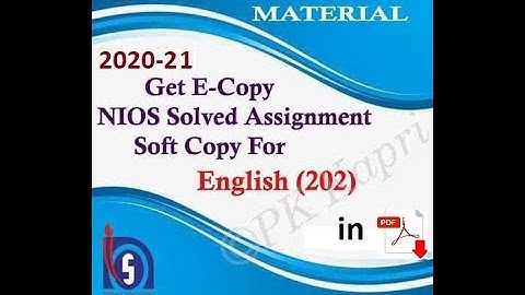 NIOS TMA | English 202 | Free Nios Solved Assignment 2020 - 2021 in English for 10th