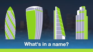 Londoners Are the Best at Naming Skyscrapers