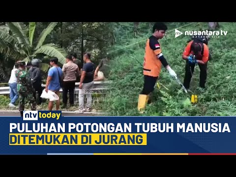 Geger! Potongan Tubuh Manusia Ditemukan Berserakan di Jalur Cengat Pacet Mojokerto | NTV TODAY