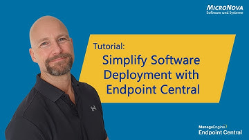 Simplify Software Deployment with Endpoint Central by ManageEngine