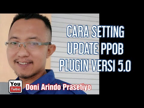 CARA SETING UPDATE PLUGIN VERSI 5. 0 PPOB GRIYA BAYAR