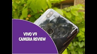 Vivo V9 Camera Review (with Camera Samples) Dual Camera with 24MP Selfie