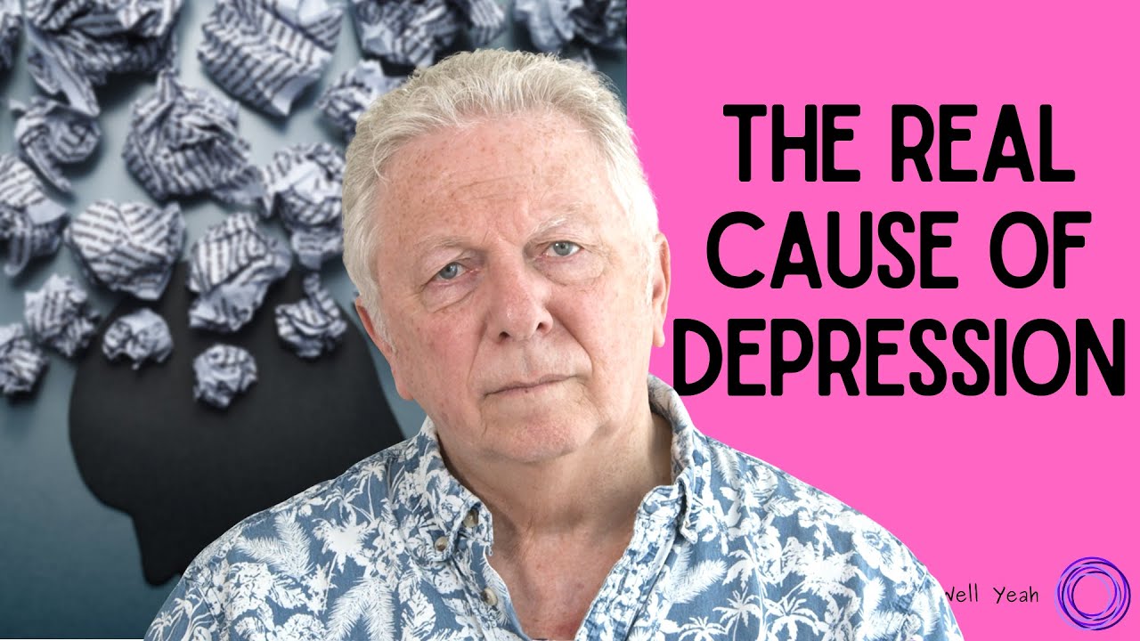 The real cause of depression - it’s not a chemical imbalance….! - YouTube