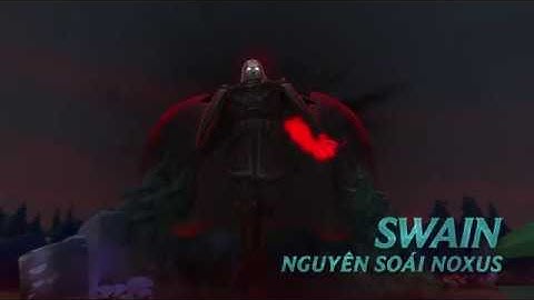 Swain, Nguyên Soái Noxus Tiêu Điểm Tướng