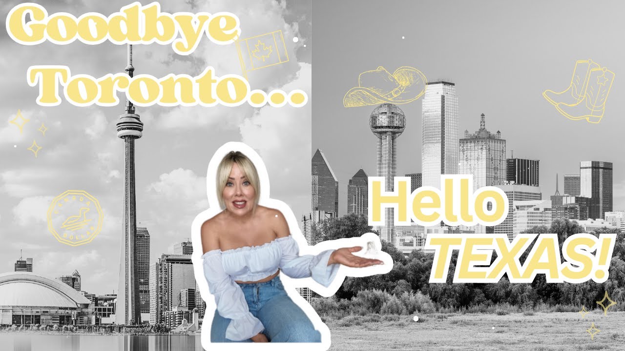 Toronto to Texas: Why I Sold Everything and Moved to Dallas