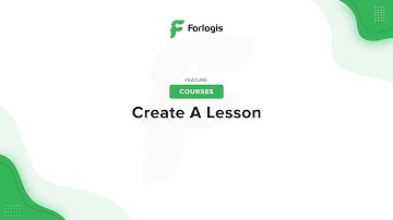 Forlogis LMS: Create A Lesson