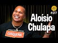 ALOISIO CHULAPA - Podpah #217