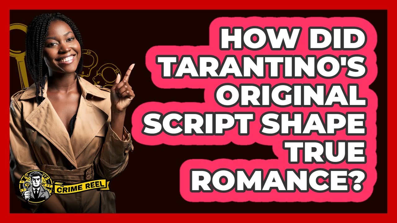 How did Tarantino's original script shape True Romance? YouTube