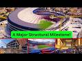 Camp Nou Weekly Update | Massive Slat Progress &amp; Structural Milestones