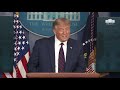 08/23/20: President Trump Holds a News Conference