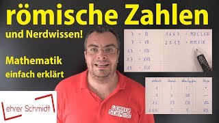 römische Zahlen & Nerdwissen - Mathematik - einfach erklärt