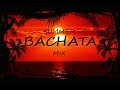 Summer Bachata Mix