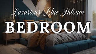 Luxurious Blue Interior: Modern Bedroom Design Ideas 💙