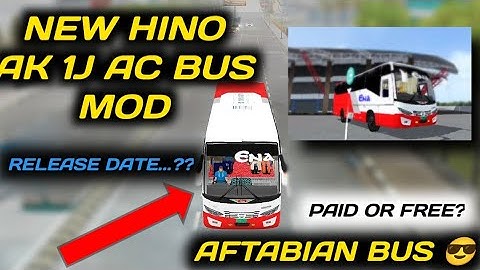 NEW HINO AK 1J AC BUS MOD | AFTABIAN BUS MOD | FREE OR PAID ? | RELEASE DATE? | IMTUST GTB