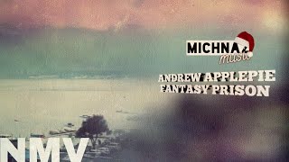 ANDREW APPLEPIE - FANTASY PRISON [MUSIC VIDEO]