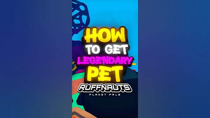 how to get LEGENDARY PET in RUFFNAUTS!
