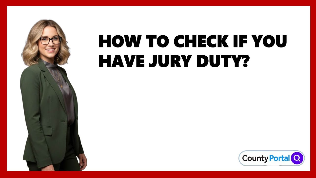How To Check If You Have Jury Duty? - YouTube