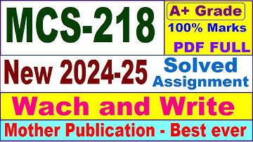 MCS 218 solved assignment 2024-25 || mcs 218 solved assignment 2025 || mcs218 2024-25