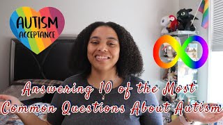 Answering The 10 Most Common Questions About Autism