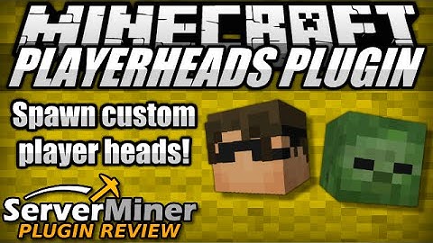 How to spawn player heads in Minecraft with PlayerHeads Plugin