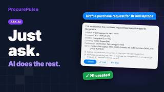 Ask AI: Create a Purchase Request by Just Asking | ProcurePulse