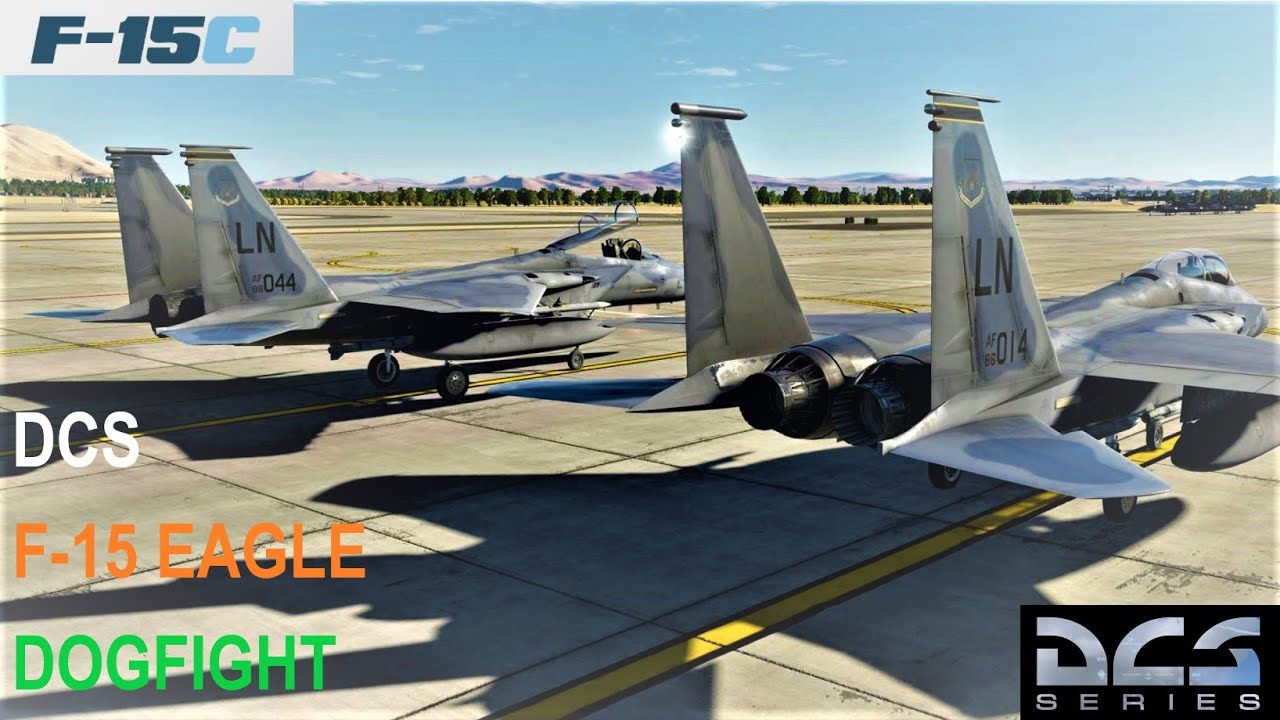 F15C EAGLE Dogfight【DCS】 YouTube