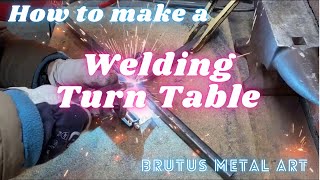 How to make this welding turntable for your Metal Art.