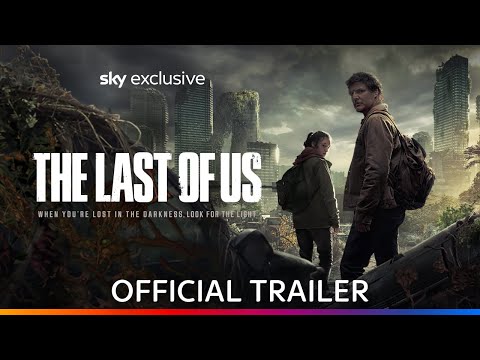 The Last of Us | Official Trailer | Sky Show