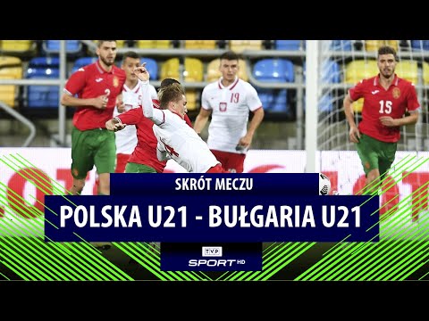 Polska U21 - Bułgaria U21 (skrót) || Bułgar zabawił się z obroną Polaków!