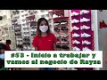 #53 - Inicio a trabajar y vamos al negocio de Raysa