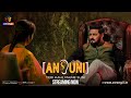 Ansuni  teri kahi maine suni  streaming  now  atrangii app  hindustanibhau