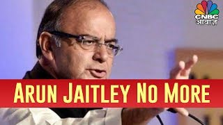 Breaking News: Former Finance Minister Arun Jaitley Passes Away At The Age Of 66 Years
