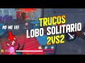 5 TRUCOS PARA GANAR SIEMPRE EN LOBO SOLITARIO 2VS2 | COMO SER PRO EN FREE FIRE | ZenSoto