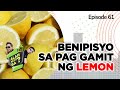 Alam Niyo Ba? Episode 61 | Benefits of using Lemon