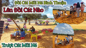 ĐỒI CÁT BAY MŨI NÉ PHAN THIẾT, Du Lịch Không THể Bỏ Qua #dulichbinhthuan #dulich #muine